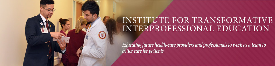 Educating future health-care providers and professionals to work as a team to better care for patients