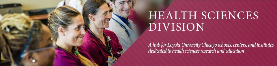 A hub for Loyola University Chicago schools, centers, and institutes dedicated to health sciences research and education.